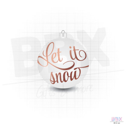 Kerstbal 'Let it snow' (Witte bal met rose gouden tekst) door BBX Gifts & More