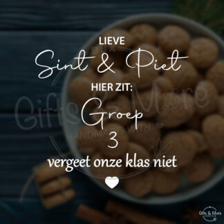 Raamsticker 'Lieve Sint & Piet, hier zit groep X, vergeet onze klas niet' (Wit) door BBX Gifts & More