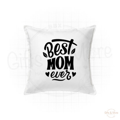 Kussenhoes 'Best mom ever' (Wit) door BBX Gifts & More